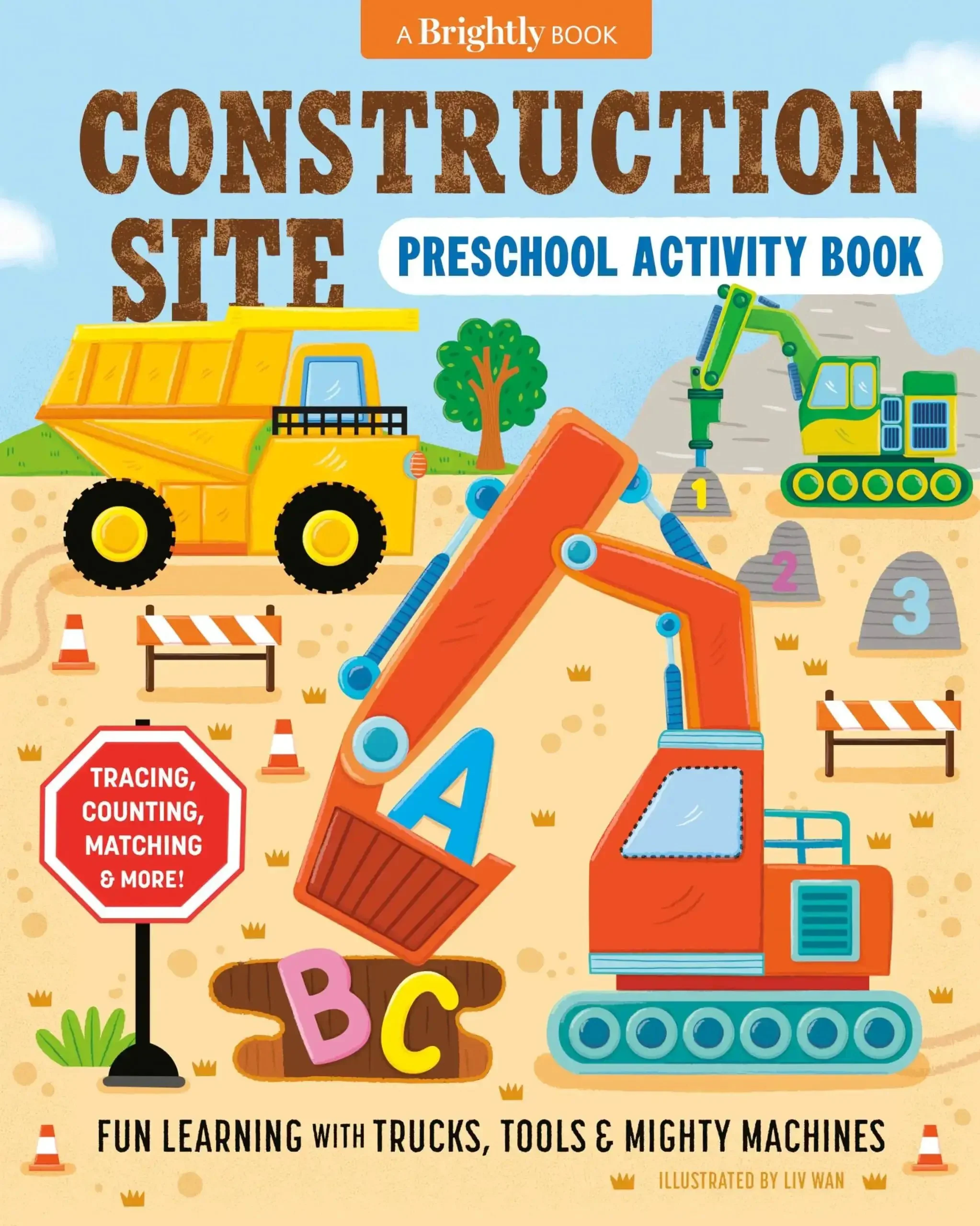Busy Preschool Builders Learn With Trucks Tools And Mighty Machines In A Fun Construction Site Activity Book For Kid Friendly Hands And Curious Minds Ages 3 To 5