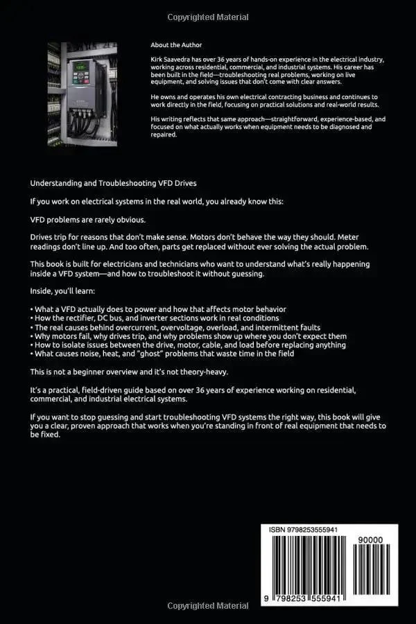 Hands On Field Guide To Understanding And Troubleshooting VFD Drives For Electricians And Technicians With Real World Scenarios Practical Steps And No Nonsense Solutions On Real Equipment - Image 2