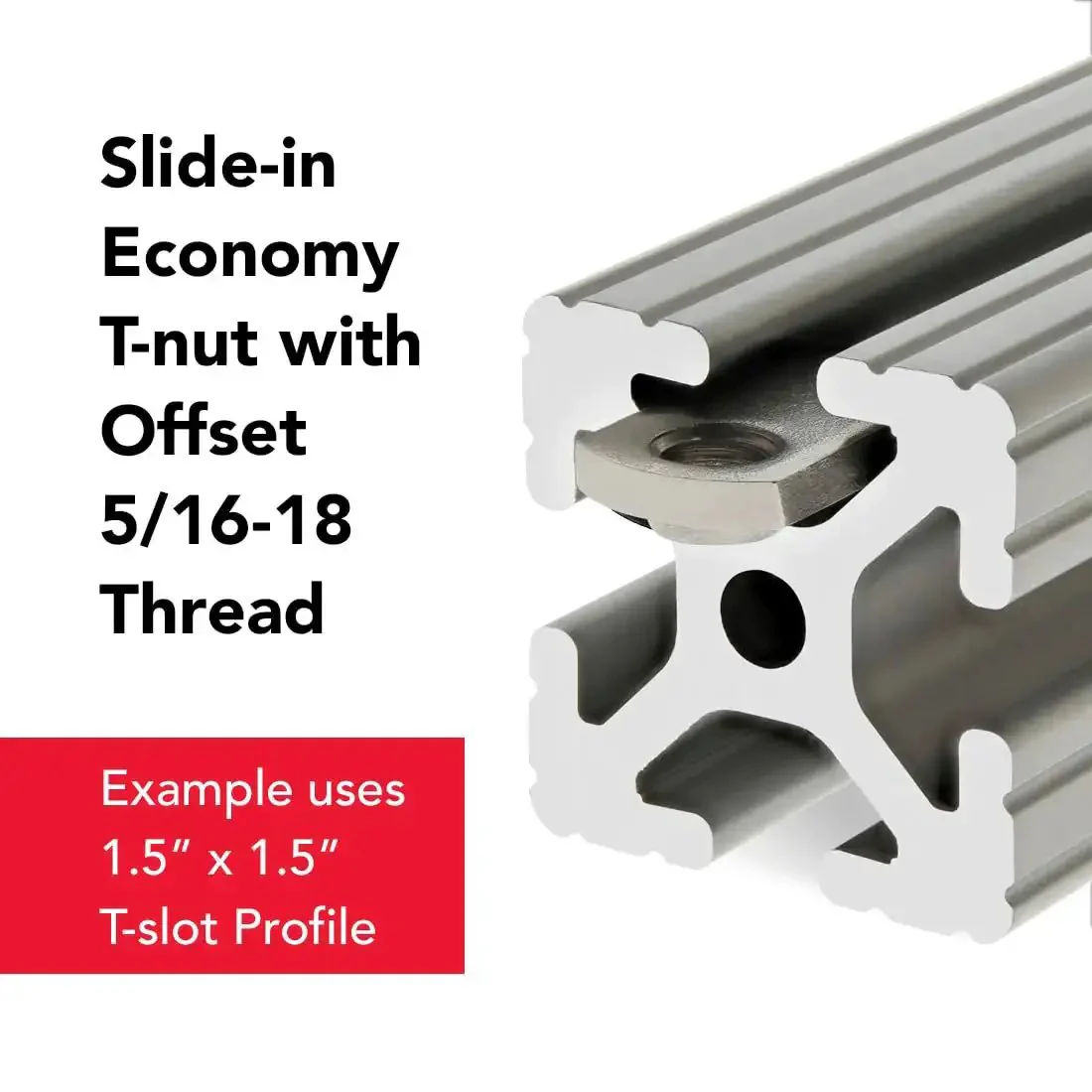 Stainless Steel Slide In T Nut With Offset Thread For Fifteen Series Aluminum Extrusion Five Sixteenths By Eighteen Thread 304 Stainless Steel T Slot Nut Hardware Pack Of Twenty Five - Image 7