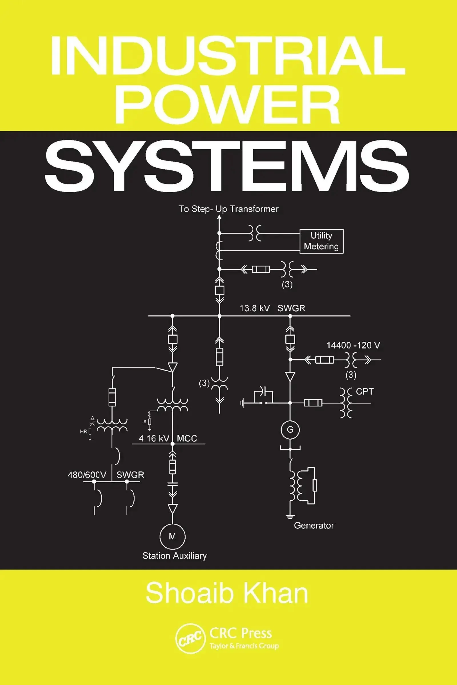 Ultimate Industrial Power Systems Guide For Electric Pros Master Grid Design, Power Distribution, Backup Generation, And Energy Management With Real World No Fluff Insights For Engineers And Tech Enthusiasts