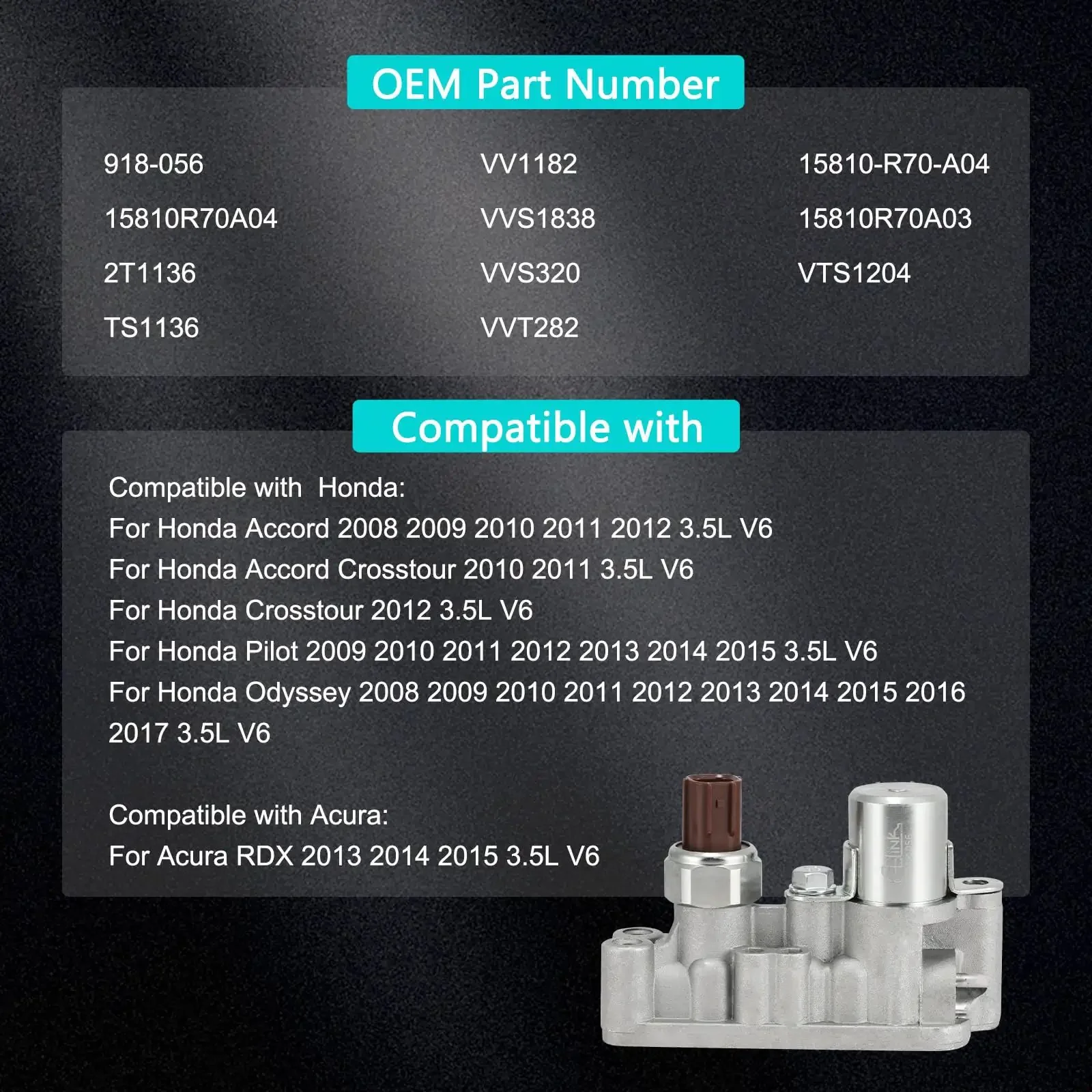 VVT Solenoid For 3.5L V6 Honda Odyssey Pilot Accord Crosstour And Acura RDX Replacement OEM 918 056 15810R70A04 15810 R70 A04 Beefed Up Engine Timing Control Valve - Image 3